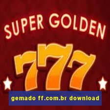 gemado ff.com.br download